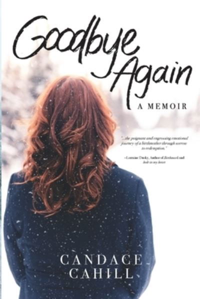 Cover for Candace Cahill · Goodbye Again (Bok) (2022)