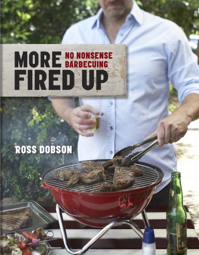 Cover for Ross Dobson · More Fired Up (Hardcover Book) (2012)