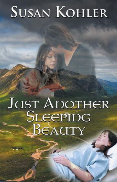 Cover for Susan Kohler · Just Another Sleeping Beauty (Paperback Book) (2018)