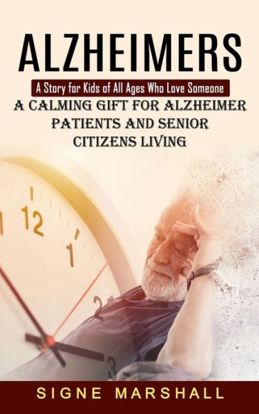 Cover for Signe Marshall · Alzheimers (Paperback Book) (2022)