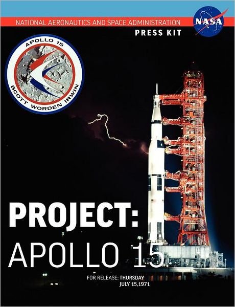 Cover for Nasa · Apollo 15: The Official NASA Press Kit (Pocketbok) (2012)