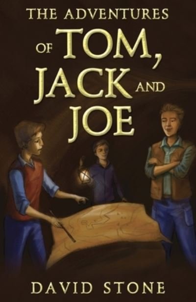 Cover for David Stone · The Adventures of Tom, Jack and Joe (Pocketbok) (2020)