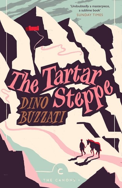 The Tartar Steppe - Canons - Dino Buzzati - Livros - Canongate Books - 9781786891648 - 6 de setembro de 2018
