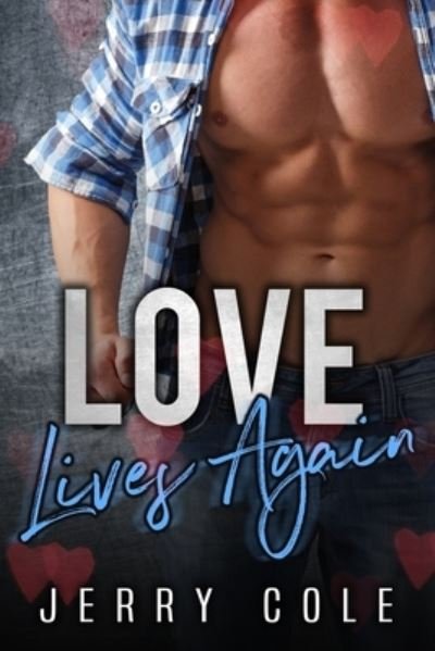 Cover for Jerry Cole · Love Lives Again (Paperback Book) (2019)