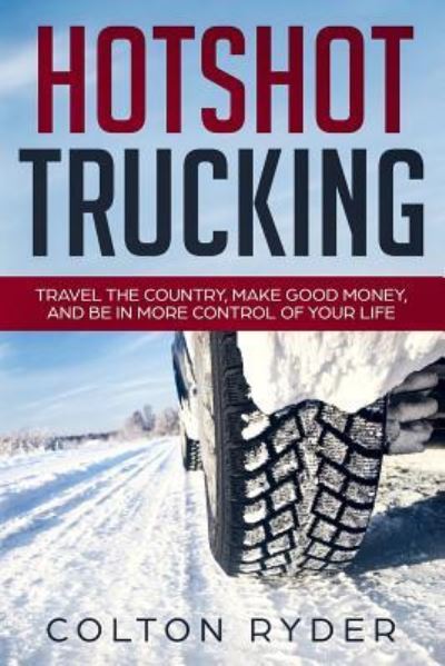 Cover for Colton Ryder · Hotshot Trucking (Paperback Book) (2019)