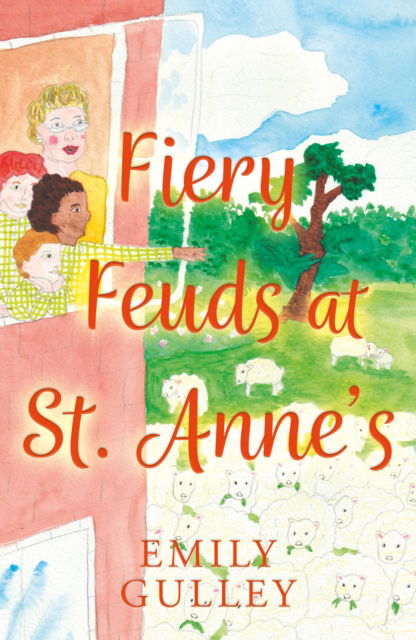 Cover for Emily Gulley · Fiery Feuds at St. Anne’s - St. Anne’s Books (Paperback Book) (2025)