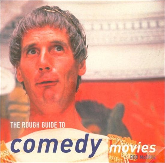 Cover for Book · Rough Guide to Comedy Movies/ Bob Mccabe/ 303pgs (Book) (2013)