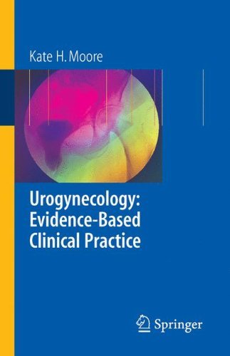 Cover for Kate Moore · Urogynecology: Evidence-Based Clinical Practice (Paperback Bog) [2006 edition] (2006)