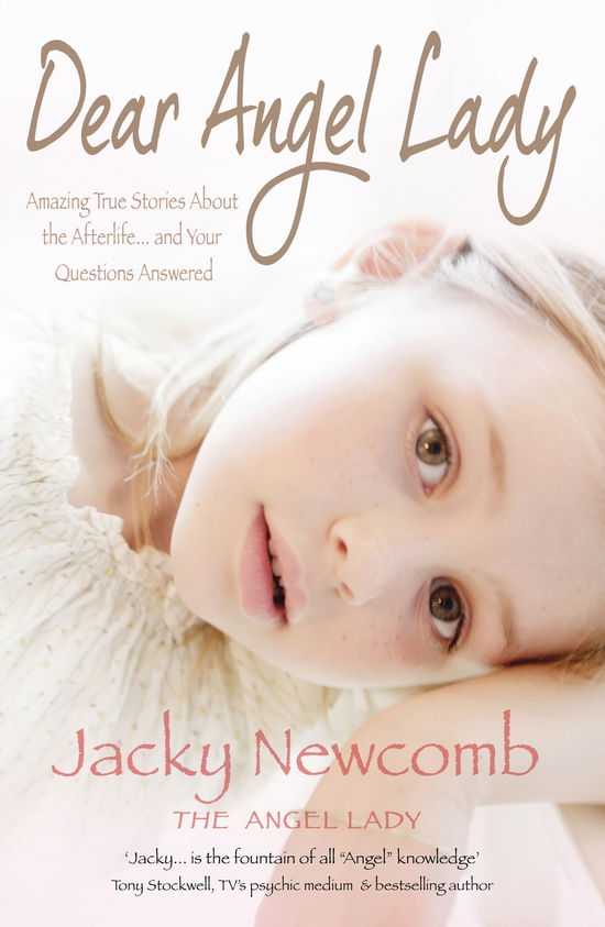 Dear Angel Lady - Jacky Newcomb - Books - Hay House UK Ltd - 9781848500648 - October 5, 2009