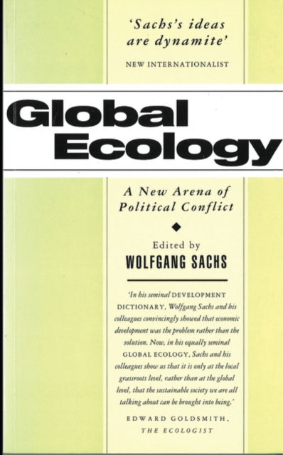 Cover for Sachs Wolfgang · Global Ecology: A New Arena of Political Conflict (Paperback Book) (2020)