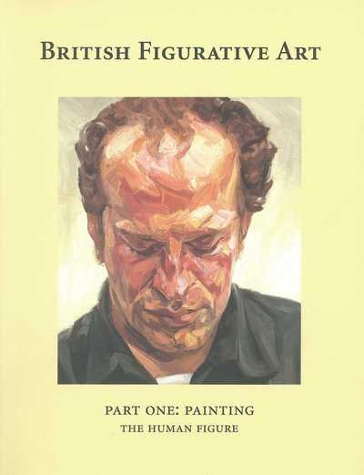 British Figurative Art (Painting the Human Figure) - Martin Gayford - Książki - Flowers Gallery - 9781873362648 - 1997