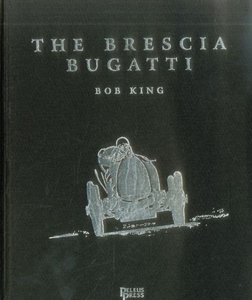 Cover for Bob King · Brescia Bugatti (Gebundenes Buch) (2012)