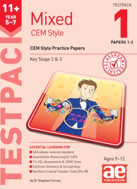 Cover for Dr Stephen C Curran · 11+ Mixed CEM Style Testpack 1 Papers 1-2: CEM Style Practice Papers (Paperback Book) (2022)