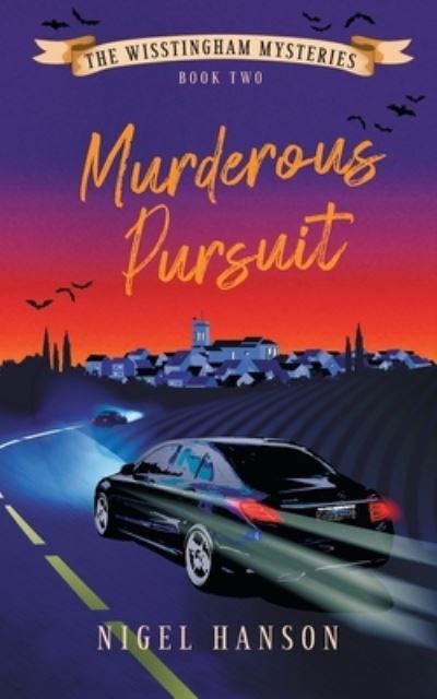 Cover for Nigel Hanson · Murderous Pursuit (Book) (2022)