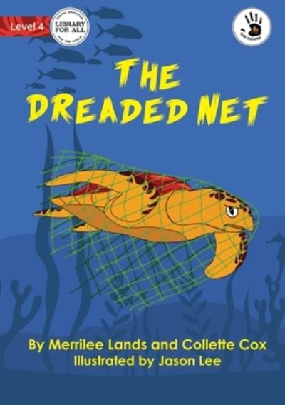 Cover for Merrilee Lands · The Dreaded Net (Paperback Book) (2022)