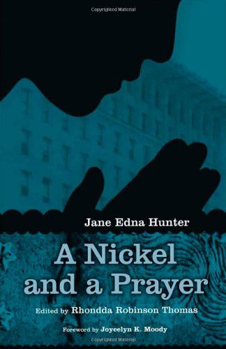 Cover for Jane Edna Hunter · A Nickel and a Prayer - Regenerations (Paperback Book) [1st edition] (2011)