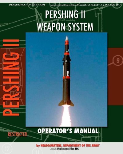 Cover for Headquarters Department of the Army · Pershing II Weapon System Operator's Manual (Paperback Book) (2012)