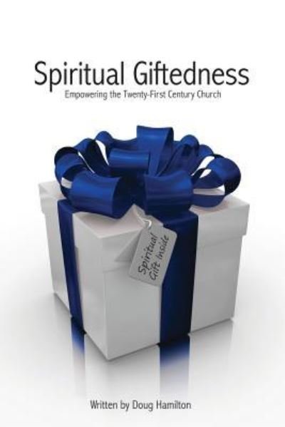 Cover for Doug Hamilton · Spiritual Giftedness (Pocketbok) (2015)