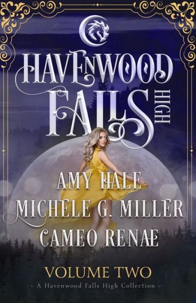 Havenwood Falls High Volume Two - Cameo Renae - Livros - Ang'dora Productions, LLC - 9781939859648 - 13 de fevereiro de 2018