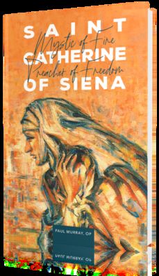 Saint Catherine of Siena - Fr Paul Murray Op - Książki - WORD ON FIRE - 9781943243648 - 14 czerwca 2020