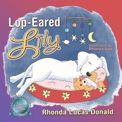 Cover for Rhonda Lucas Donald · Lop-Eared Lily (Paperback Book) (2020)