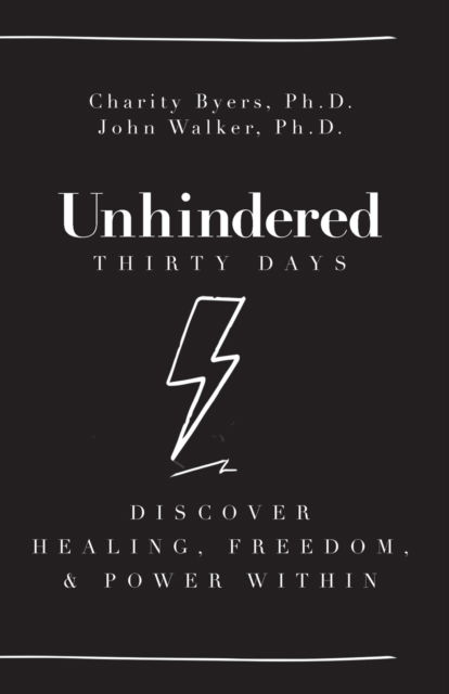 Cover for Charity Byers · Unhindered - Thirty Days (Paperback Book) (2021)