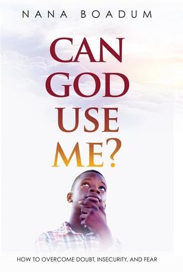 Cover for Nana Boadum · Can God Use Me? (Innbunden bok) (2019)