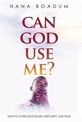 Nana Boadum · Can God Use Me? (Gebundenes Buch) (2019)
