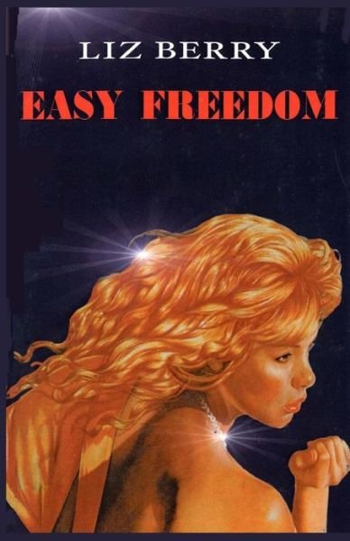 Cover for Liz Berry · Easy Freedom (Paperback Bog) (2018)