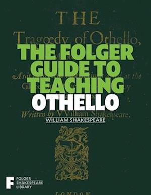 Cover for Peggy O'Brien · The Folger Guide To Teaching Othello (Book) (2025)