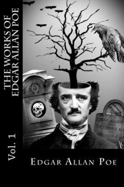 Cover for Edgar Allan Poe · The Works of Edgar Allan Poe - Vol. 1 (Pocketbok) (2018)