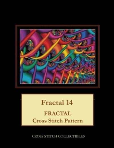 Cover for Cross Stitch Collectibles · Fractal 14 : Fractal Cross Stitch Pattern (Paperback Book) (2018)