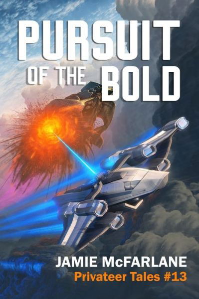 Cover for Jamie McFarlane · Pursuit of the Bold (Paperback Book) (2018)