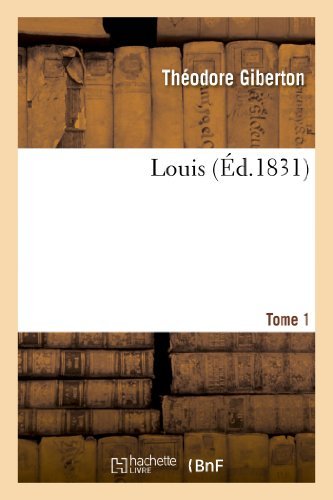Cover for Giberton-t · Louis. Tome 1 (Taschenbuch) [French edition] (2013)