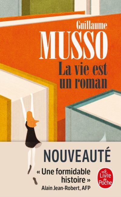 Cover for Guillaume Musso · La vie est un roman (Pocketbok) (2021)