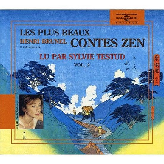 Plus Beaux Contes Zen 2 - Sylvie Tested - Music - FRE - 9782844680648 - October 11, 2005