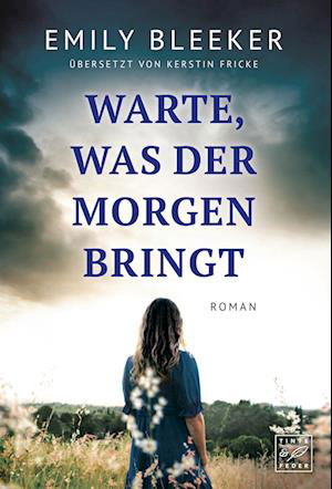 Cover for Bleeker · Warte, was der Morgen bringt (Bok)