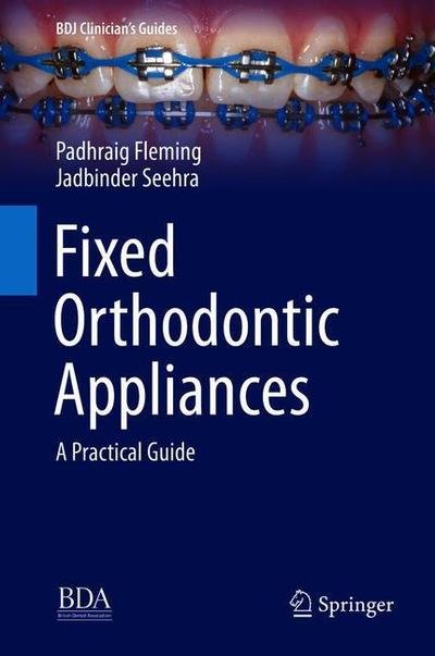 Cover for Fleming · Fixed Orthodontic Appliances (Book) [1st ed. 2019 edition] (2019)