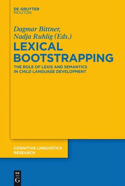 Cover for Not Available · Lexical Bootstrapping (Book) (2013)