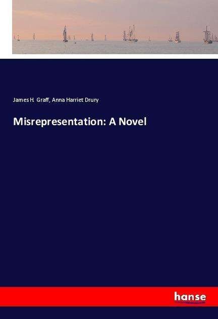 Cover for Graff · Misrepresentation: A Novel (Book)