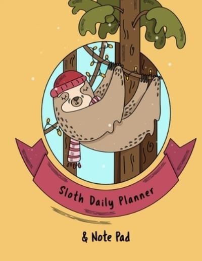 Cover for Fanny Kind · Sloth Daily Planner And Note Pad (Paperback Book) (2020)