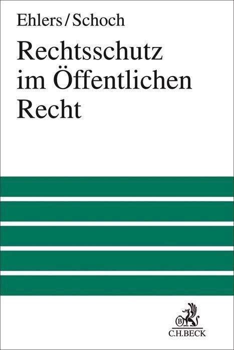 Rechtschutz im Öffentlichen Rech - Ehlers - Annen -  - 9783406773648 - 