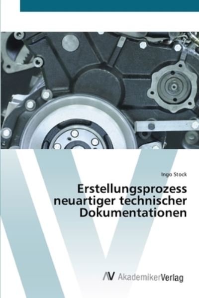 Cover for Stock · Erstellungsprozess neuartiger tec (Book) (2012)