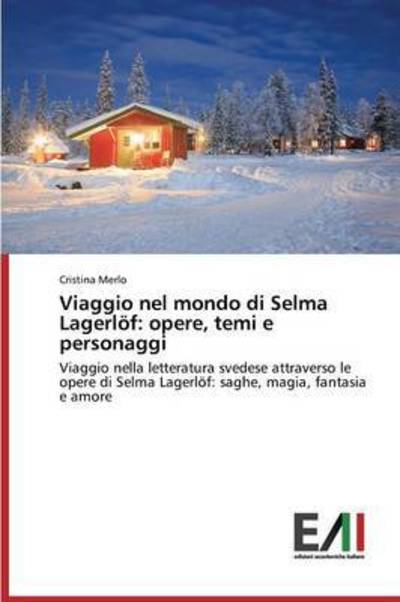 Cover for Merlo · Viaggio nel mondo di Selma Lagerl (Book) (2015)