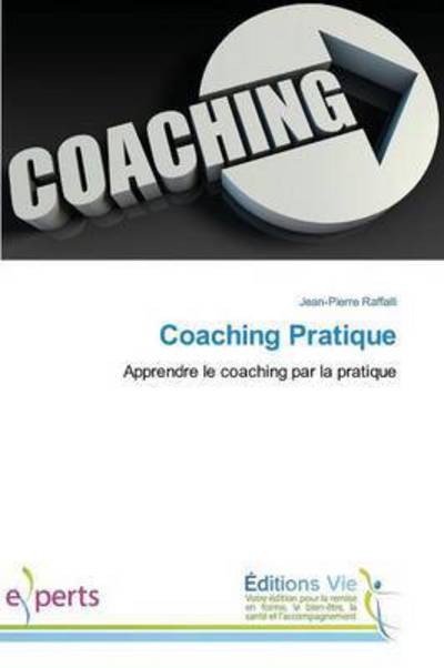 Cover for Raffalli-J · Coaching Pratique - Omn.Vie (Paperback Book) (2018)