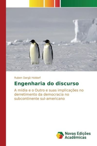 Cover for Holdorf Ruben Darga · Engenharia Do Discurso (Paperback Book) (2015)