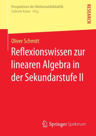 Cover for Schmitt · Reflexionswissen zur linearen A (Bog) (2016)