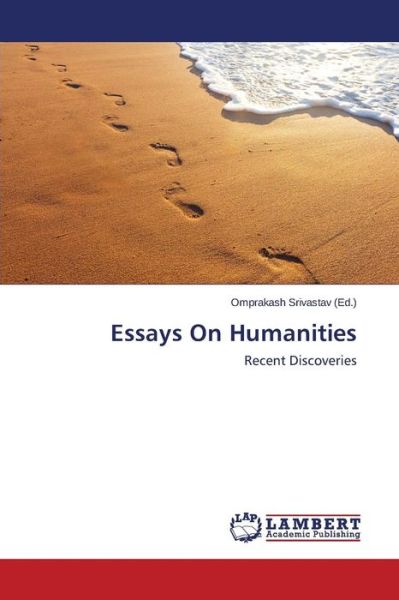 Cover for Srivastav Omprakash · Essays on Humanities (Paperback Book) (2014)