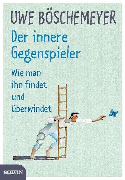Cover for Böschemeyer · Der innere Gegenspieler (Bok) (2020)