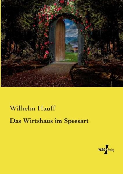 Cover for Hauff · Das Wirtshaus im Spessart (Bog) (2019)